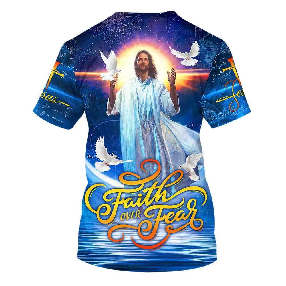 Faith Over Fear Jesus Potrait 3d All Over Print Shirt - Christian 3d Shirts For Men Women