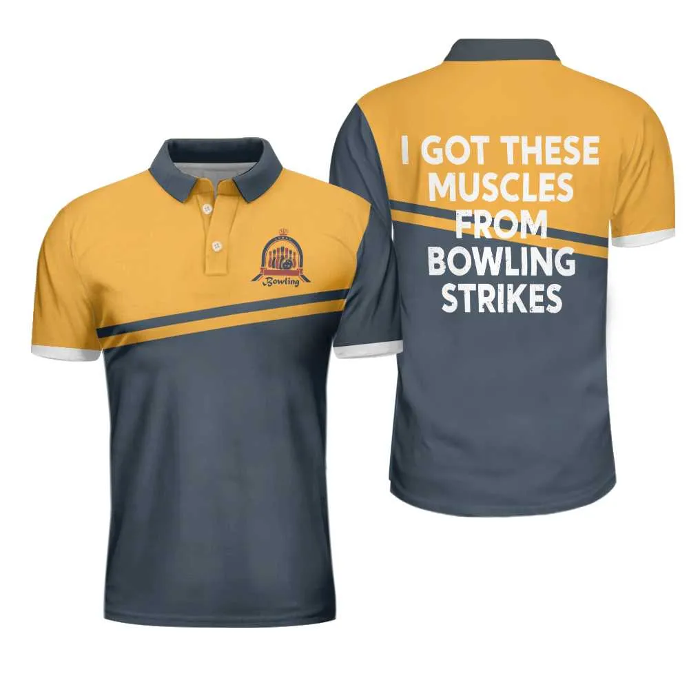 I Got These Muscles From Bowling Strikes Polo Shirt, Bowling Polo Shirt, Bowling Shirt For Men Coolspod